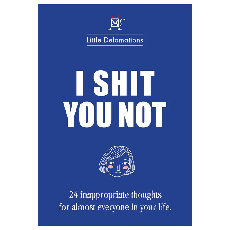 I Shit You Not Cards